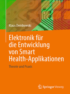 cover image of Elektronik für die Entwicklung von Smart Health-Applikationen